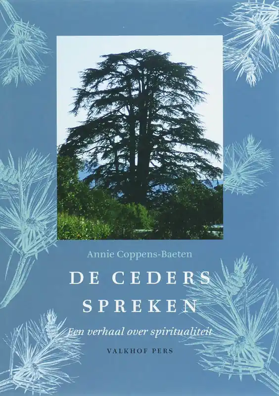 De ceders spreken - A. Coppens-Baeten Beperkte Voorraad