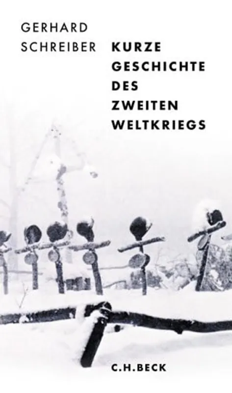 Voordeelprijs Kurze Geschichte des Zweiten Weltkriegs - Gerhard Schreiber