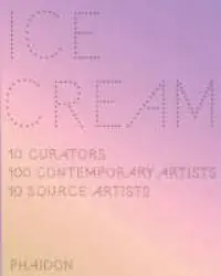 Hete Deal ICE CREAM CONTEMPORARY ART IN CULTURE - S EDELSZTEIN