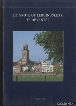 Actieprijs De grote of Lebuinuskerk te Deventer - Mekking