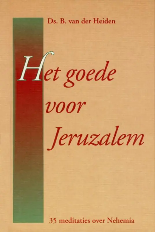 Bestseller Het goede voor Jeruzalem - B. van der Heiden