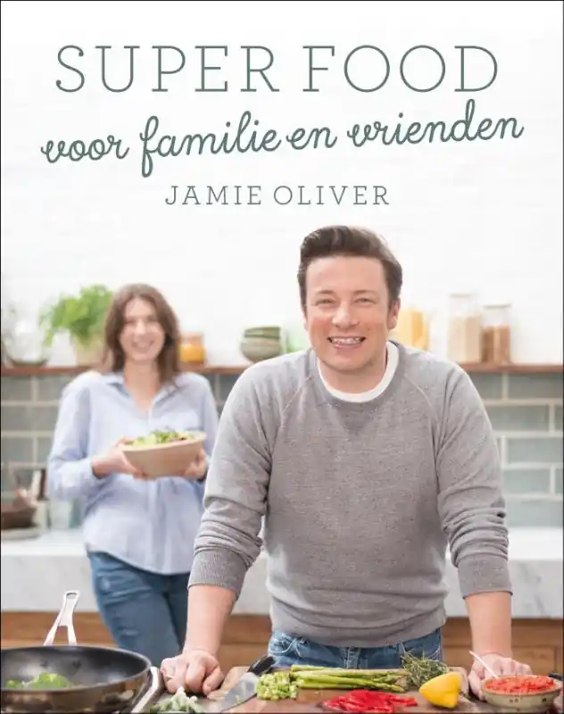 Goedkoop Super food voor familie en vrienden - Jamie Oliver