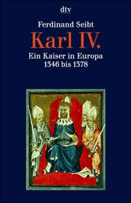 Voordeelprijs Karl IV. Ein Kaiser in Europa 1346 bis 1378 / Ferdinand Seibt - Ferdinand Seibt