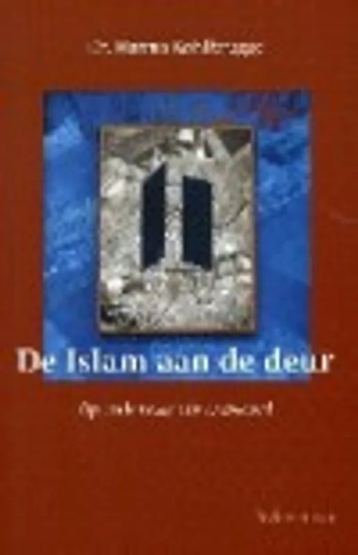 Koop Online ISLAM AAN DE DEUR, DE - HANNA KOHLBRUGGE
