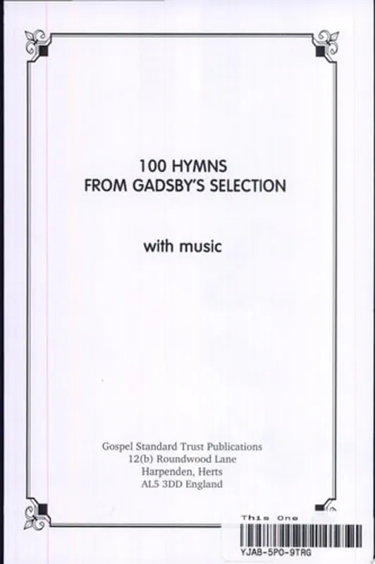 100 Hymns From Gadsby's Selection Hete Deal