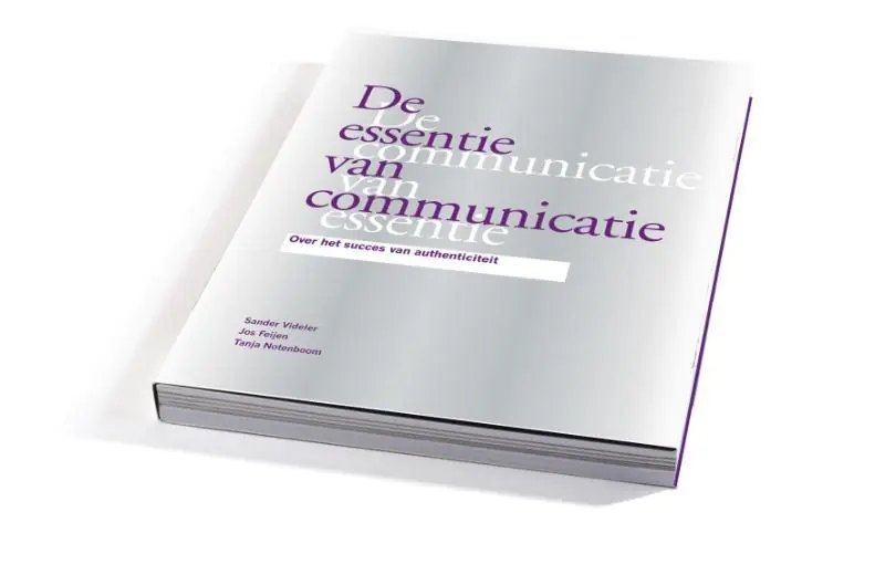 Gratis Verzending De essentie van communicatie - Jos Feijen; Tanja Notenboom; Sander Videler