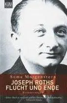 Lage Kosten Joseph Roths Flucht / Erinnerungen - Morgenstern, Soma