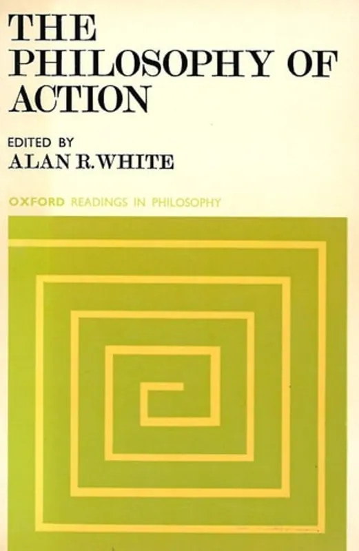 The Philosophy of Action (Oxford Readings in Philosophy) Must-Have