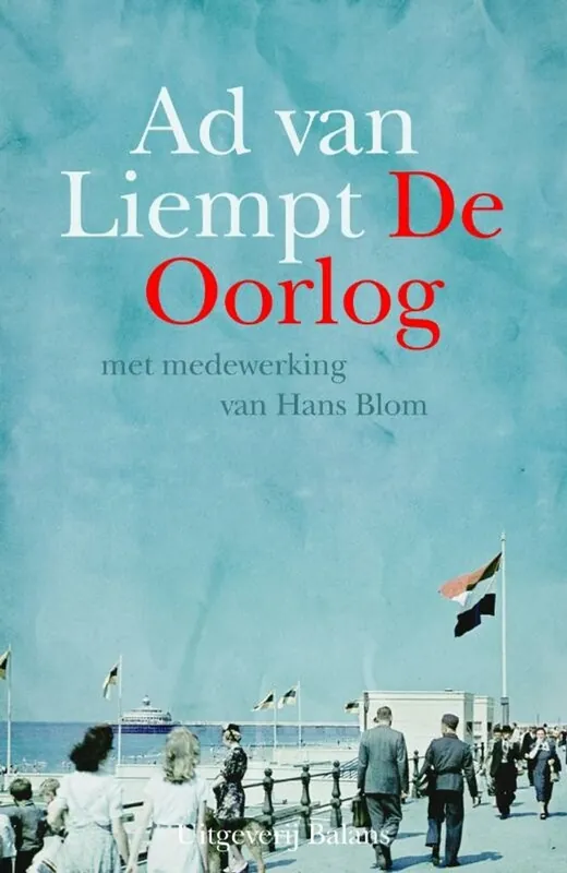 Seizoensaanbieding De oorlog - Ad van Liempt