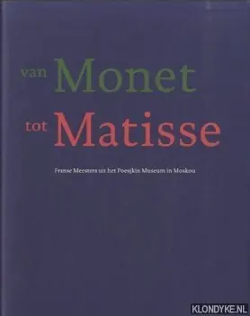 Franse meesters uit het Poesjkin museum - J. van Es Premium
