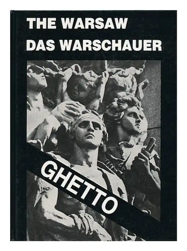 The Warsaw Ghetto. Das Warschauer Ghetto - The Warsaw Ghetto Finale Uitverkoop