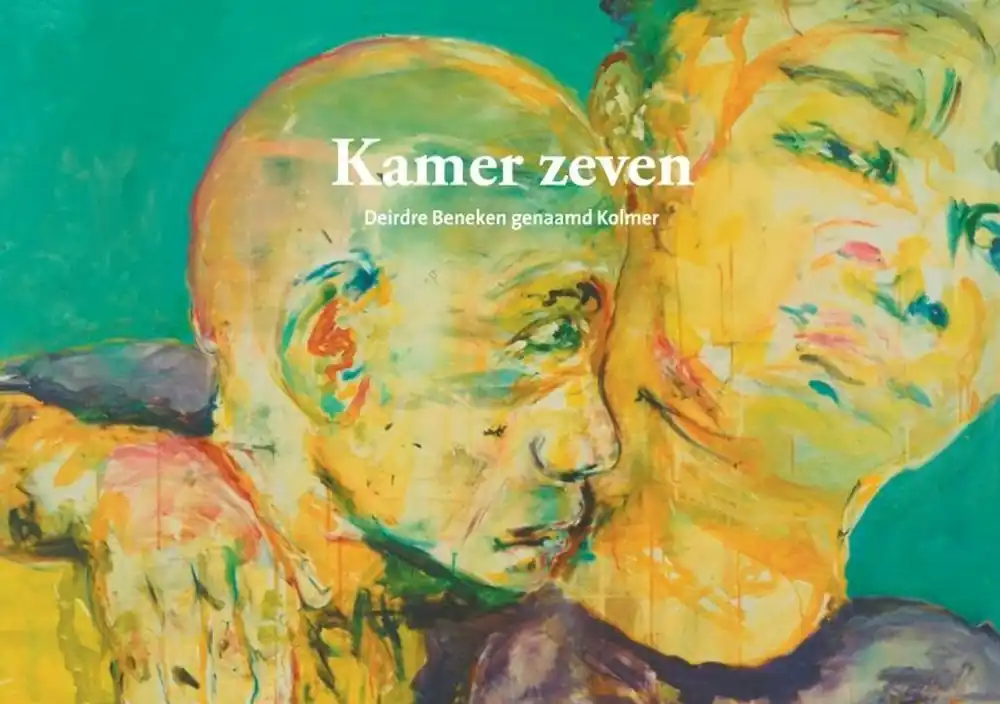 Kamer zeven - Liedy Beneken; Deirdre Beneken Must-Have