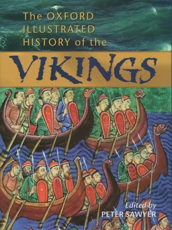 Koop Vandaag The Oxford illustrated history of the Vikings - Sawyer, Peter.