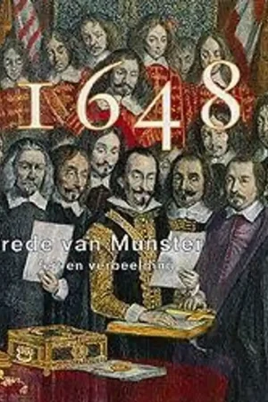 1648: Vrede van Munster - DANE, JACQUES. (ed.) Alleen Vandaag