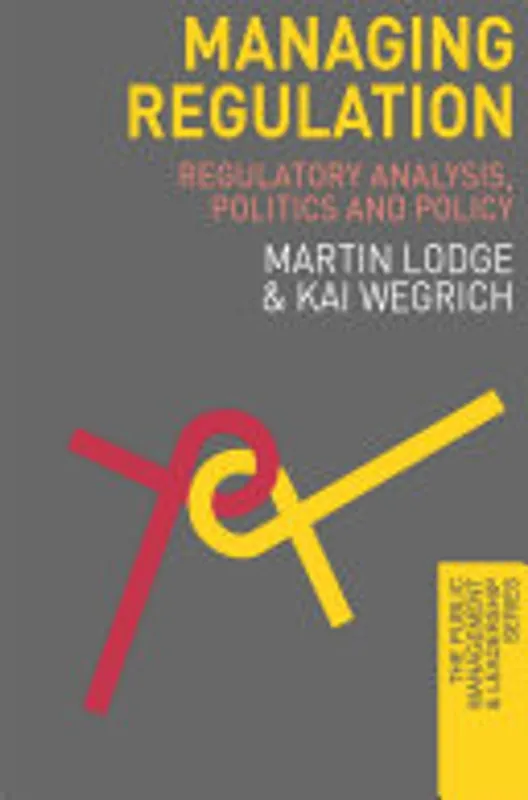 Fabrieksprijs Managing Regulation - Martin Lodge, Kai Wegrich