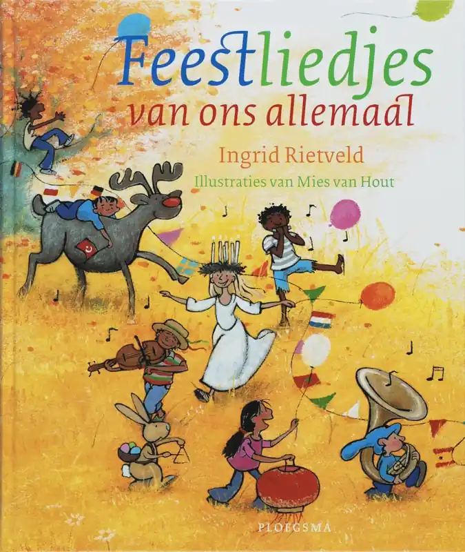 Feestliedjes van ons allemaal - Ingrid Rietveld Beperkte Voorraad