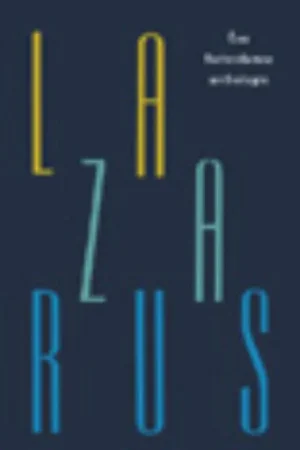 Lazarus - Robert Anker; Lex Bohlmeijer; JULES DEELDER Beperkte Voorraad