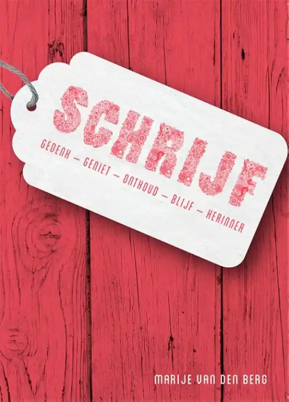 Superprijs Schrijf - van den Marije Berg