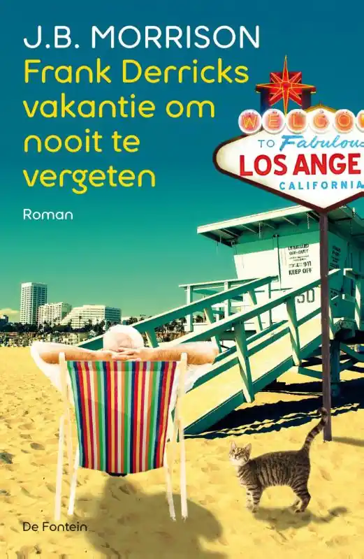 Favoriet Frank Derricks vakantie om nooit te vergeten - J.B. Morrison