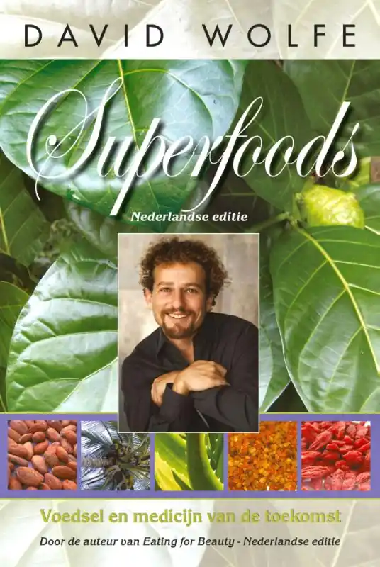 Laatste Versie Superfoods - David Wolfe