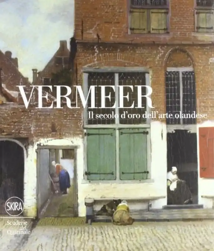 Betaalbaar Vermeer. Il secolo d'oro dell'arte olandese - Sandrina Bandera