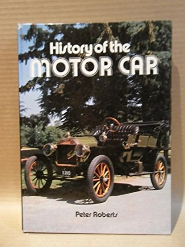 History of the Motor Car - Peter Roberts Veilige Betaling