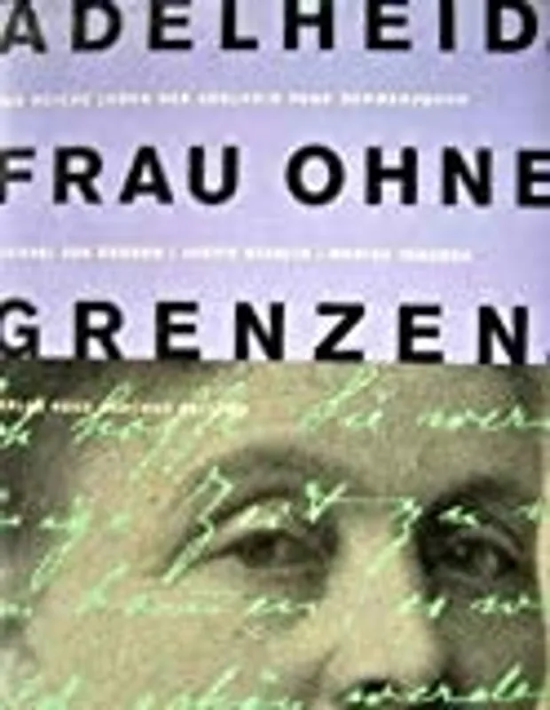 Koop Vandaag Adelheid. Frau Ohne Grenzen - Michael van Orsouw