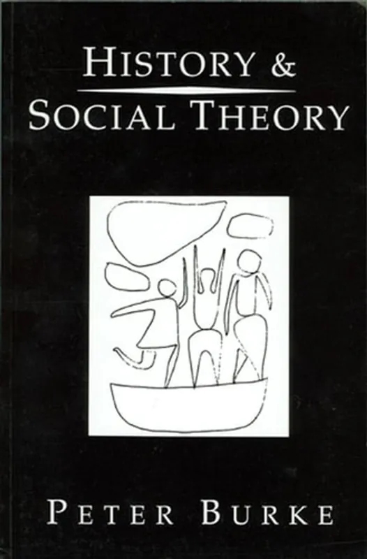History and social theory - Peter Burke Voordeelprijs