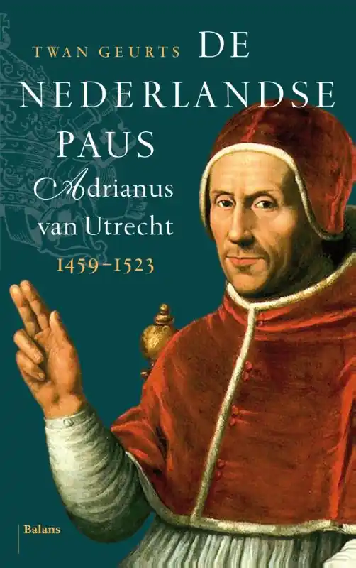 De Nederlandse paus - Twan Geurts Actieprijs