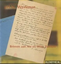 Volledige brieven aan Ate en Weia - H.N. Werkman Beperkt Aanbod