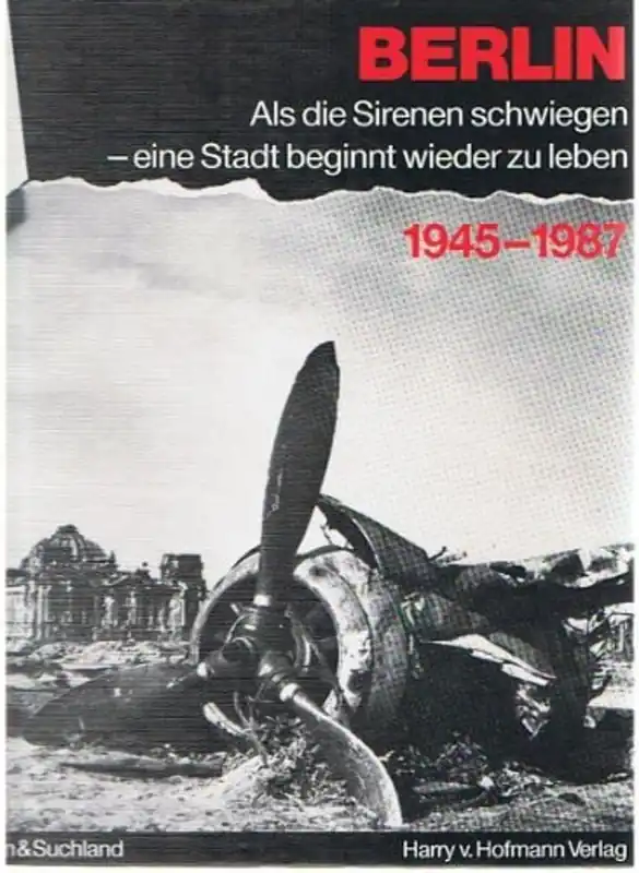 Koop Vandaag Berlin als die Sirenen schwiegen - eine Stadt beginnt wieder zu leben 1945-1987 - Horst , 1909 Cornelsen