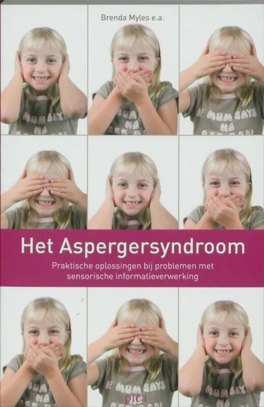 Tijdelijk Beschikbaar Het Aspergersyndroom - Brenda Myles; Katherine Tapscott Cook; Nancy E. Miller; Louann Rinner
