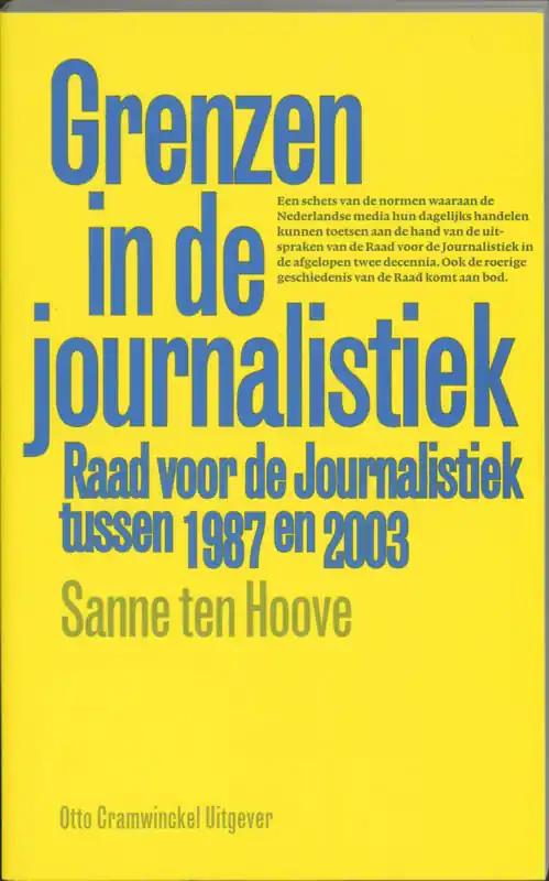 Grenzen in de journalistiek - S. ten Hoove Favoriet
