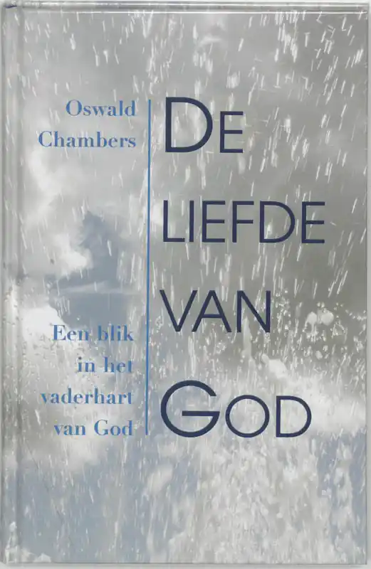 De liefde van God - Oswald Chambers Koop Vandaag