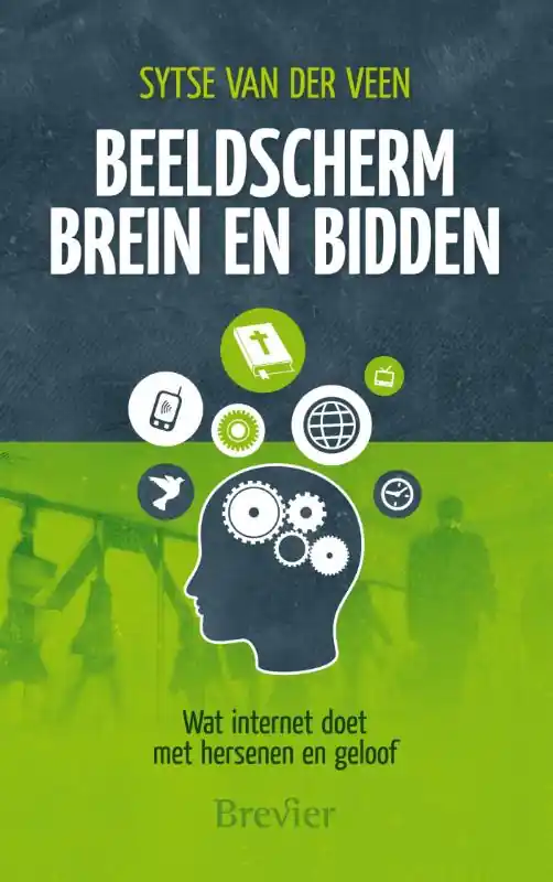 Voordeelprijs Beeldscherm, brein en bidden - Sytse van der Veen