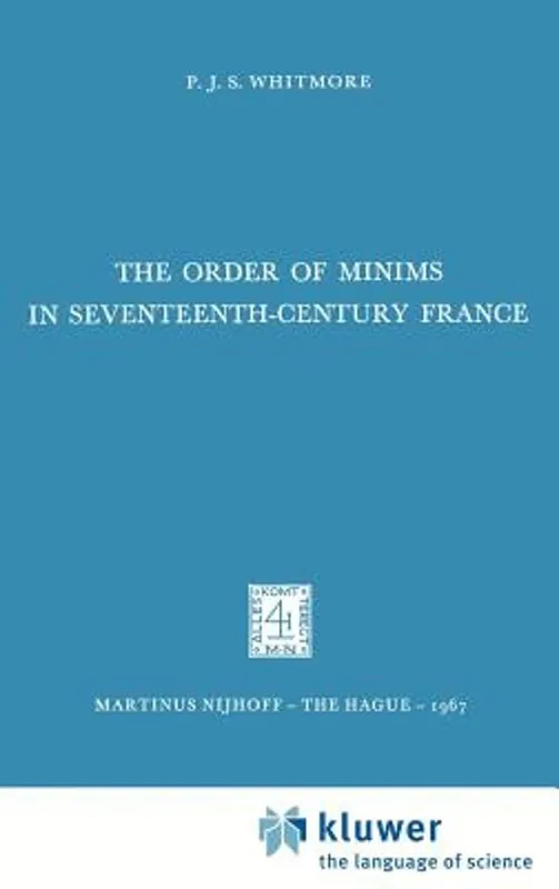 Order of Minims in Seventeenth-Century France - Whitmore, P.J.S. Aanbieding