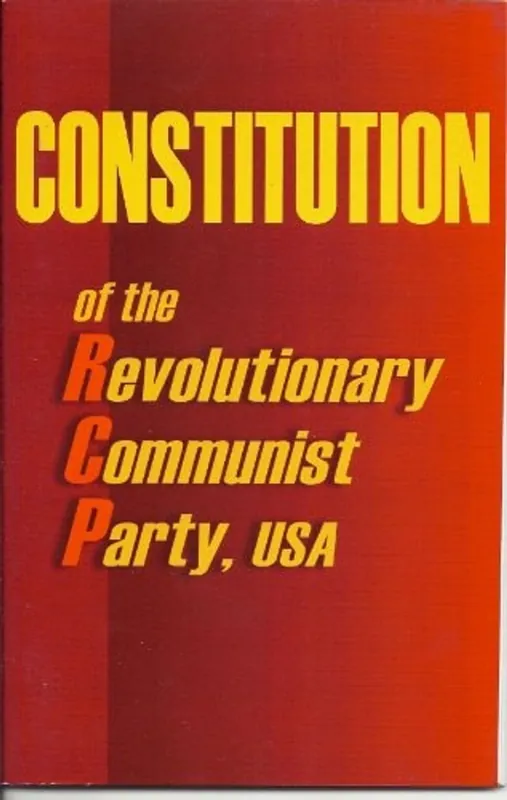 Speciale Aanbieding CONSTITUTION of the Revolutionary Communist Party, USA - Revolutionary Communist Party
