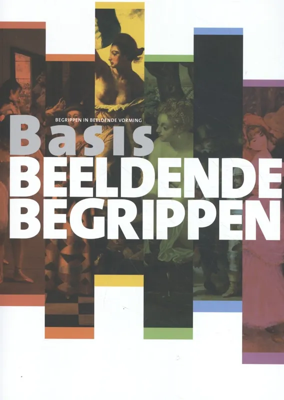 Basis Beeldende Begrippen - Bert Boermans Hete Deal