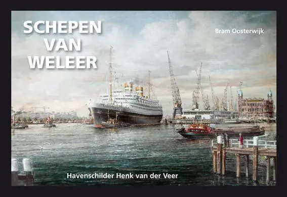 Lage Prijs Schepen van weleer - Bram Oosterwijk