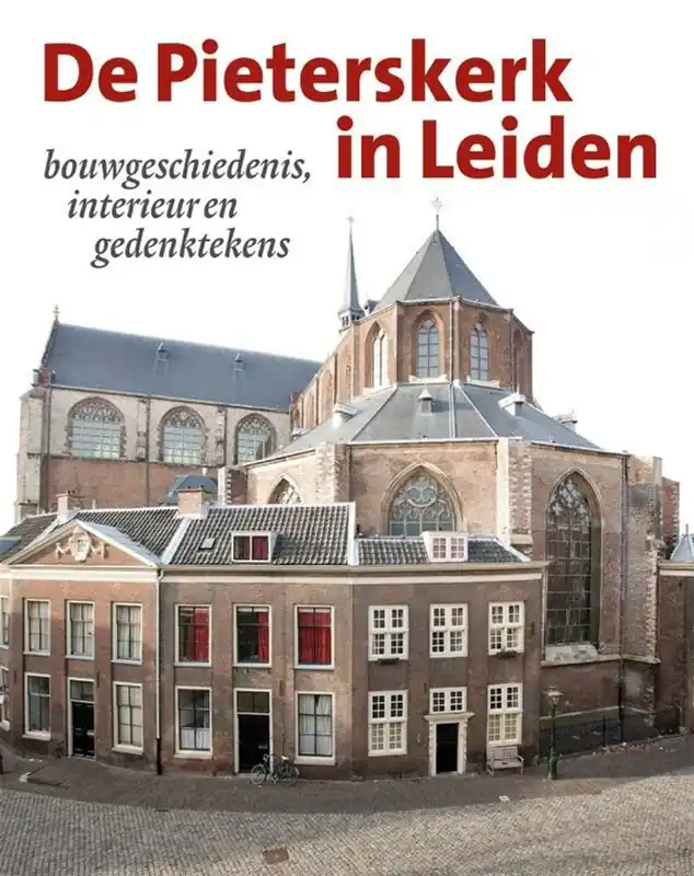 De Pieterskerk in Leiden - Hartog, E. den & J. Veerman - e.a. Shop Nu