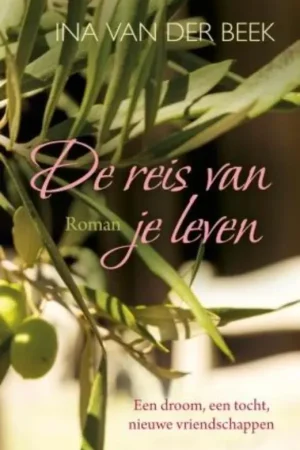 Beste Prijs De reis van je leven - Ina van der Beek