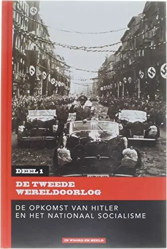 Koop Vandaag De Tweede Wereldoorlog in woord en beeld - Collectief