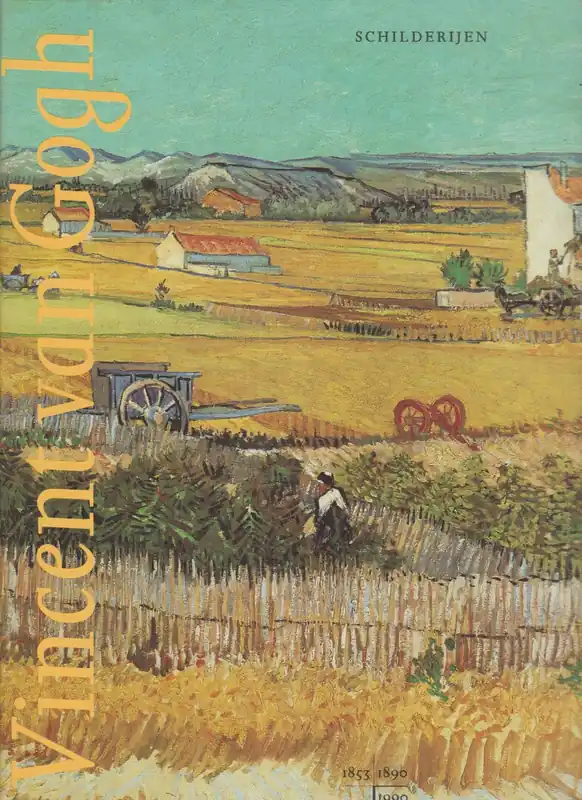 Express Levering Vincent van Gogh schilderijen tekeningen 2 dln - Evert van Uitert, Louis van Tilborg, Sjrar van Heugten, Johannes van der Wolk.