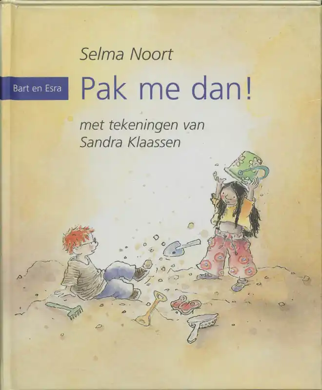 Uitverkoop Pak me dan! - Selma Noort