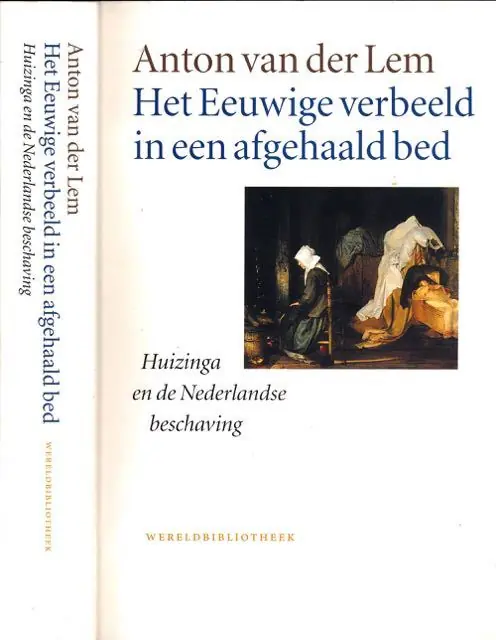 Het Eeuwige verbeeld in een afgehaald bed - A. van der Lem Laatste Kans