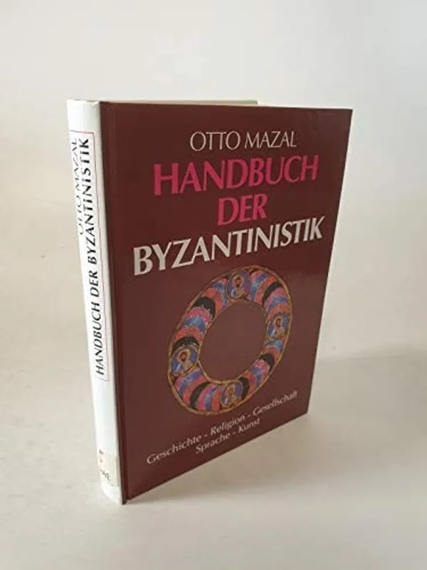 Handbuch der Byzantinistik. Geschichte - Religion - Author Unknown Dagaanbieding