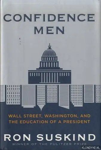 Confidence Men. Wall Street, Washington, And The Education Of A President - Suskind, Ron Actieprijs