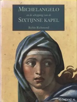 Nu Kopen Michelangelo en de schepping sixtijnse kapel - Robin Richmond