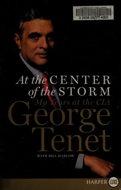 Koopje At the Center of the Storm / My Years at the CIA - Tenet, George