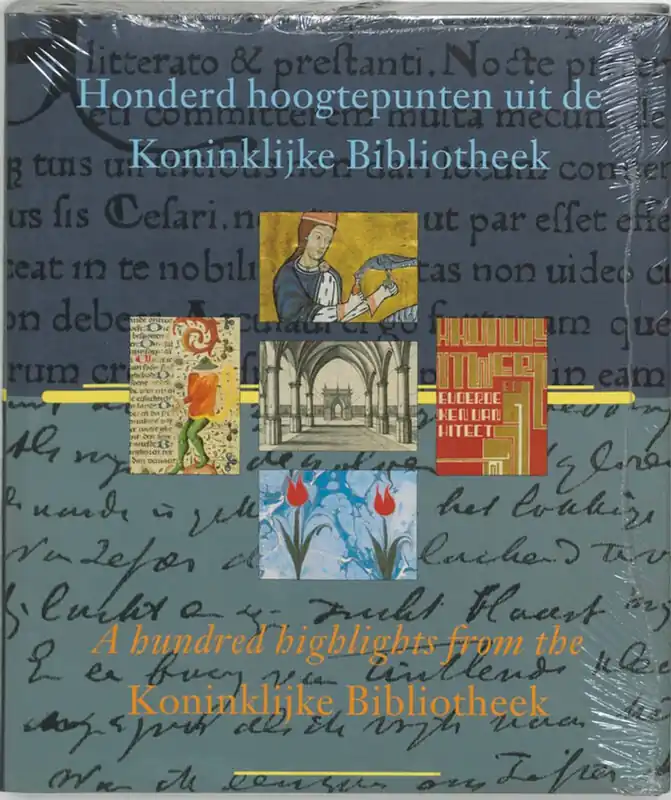 Meest Verkocht Honderd hoogtepunten uit de Koninklijke Bibliotheek A hundred highlights from the Koninklijke Bibliotheek - L. Croiset Van Uchelen-Brouwer